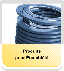 Produits pour étanchièté